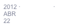 2012 · DRAWING · 
ABR
22