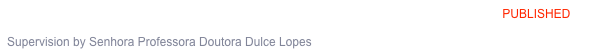Non classified Private property heritage                                                              PUBLISHEDThe possible legal tools to encourage their preservation
Supervision by Senhora Professora Doutora Dulce Lopes